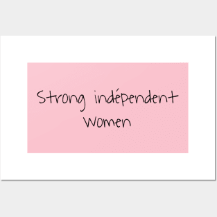 Strong indépendent women Posters and Art